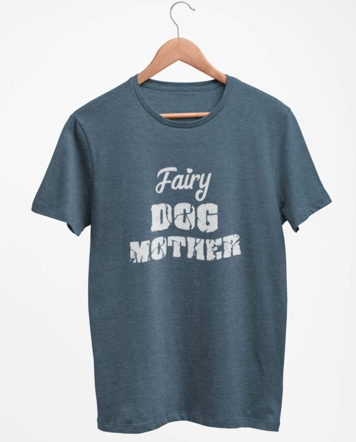 Fairy Dog Mother t shirt